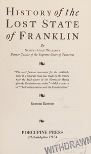 Cover of: History of the lost state of Franklin. by Samuel Cole Williams