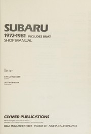 Cover of: Subaru, 1400-1800, Brat, & MPV 1972-1984 shop manual by Alan Ahlstrand, editor ; Jeff Robinson, publisher.