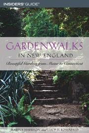 Cover of: Gardenwalks in New England: Beautiful Gardens from Maine to Connecticut (Gardenwalks Series)