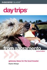 Cover of: Day Trips from Sacramento, 2nd (Day Trips Series) by Stephen Metzger