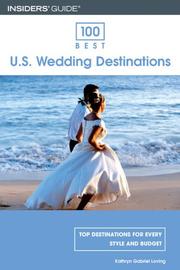 Cover of: 100 Best U.S. Wedding Destinations (100 Best Series)