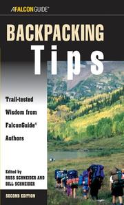 Cover of: Backpacking Tips, 2nd: Trail-tested Wisdom from FalconGuide Authors (Kestrel)