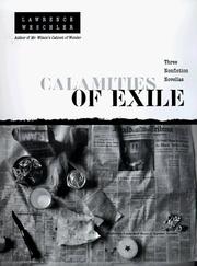 Cover of: Calamities of Exile by Lawrence Weschler