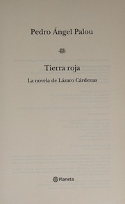 Cover of: Tierra roja: la novela de Lázaro Cárdenas