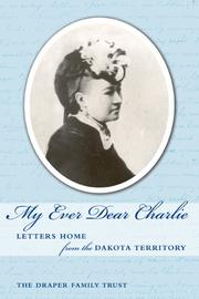 Cover of: My Ever Dear Charlie | The Draper Family Trust