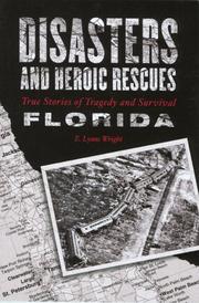 Cover of: Disasters and heroic rescues of Florida