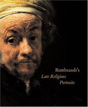 Cover of: Rembrandt's Late Religious Portraits