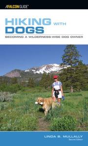 Hiking with Dogs, 2nd by Linda Mullally