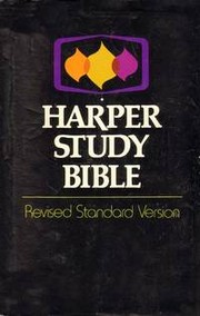 Cover of: Harper study Bible: the Holy Bible, revised standard version