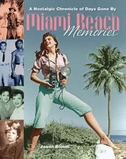 Cover of: Miami Beach Memories: A Nostalgic Chronicle of Days Gone By