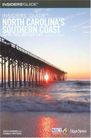 Cover of: Insiders' Guide to North Carolina's Southern Coast and Wilmington, 13th (Insider's Guide to North Carolina's Southern Coast & Wilmington)