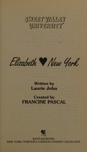 Cover of: Elizabeth loves New York by Francine Pascal