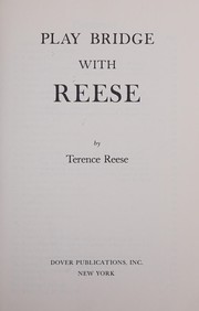 Cover of: Play bridge with Reese. by Terence Reese