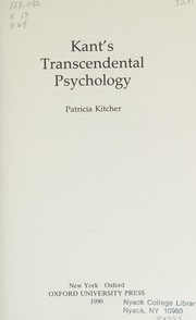 Cover of: Kant's transcendental psychology by Patricia Kitcher