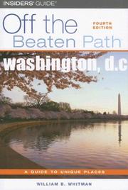 Cover of: Washington, D.C. Off the Beaten Path, 4th: A Guide to Unique Places (Off the Beaten Path Series)