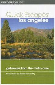 Cover of: Quick Escapes Los Angeles, 7th: 20 Weekend Getaways from the Metro Area (Quick Escapes Series)