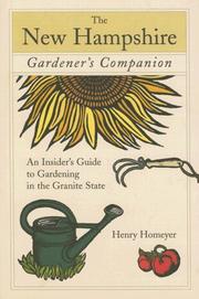 Cover of: The New Hampshire Gardener's Companion: An Insider's Guide to Gardening in the Granite State (Gardening Series)