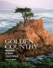 Cover of: Golden Country: Touring Scenic California