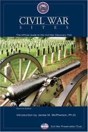 Cover of: Civil War Sites, 2nd by Civil War Preservation Trust
