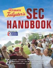 Cover of: The Ultimate Tailgater's SEC Handbook (Ultimate Tailgater's)