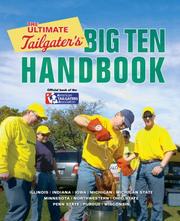 Cover of: The Ultimate Tailgater's Big Ten Handbook (Ultimate Tailgater's)