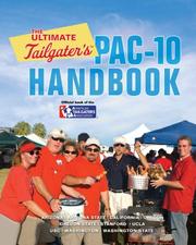 Cover of: The Ultimate Tailgater's Pac-10 Handbook (Ultimate Tailgater's) by Stephen Linn