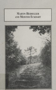 Cover of: Martin Heidegger and Meister Eckhart by Barbara Dalle Pezze
