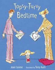 Cover of: Topsy-Turvy Bedtime by Joan Levine