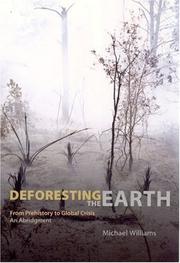 Cover of: Deforesting the earth: from prehistory to global crisis : an abridgment