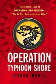 Operation Typhoon Shore by Joshua Mowll