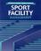 Cover of: Sports Facility Management