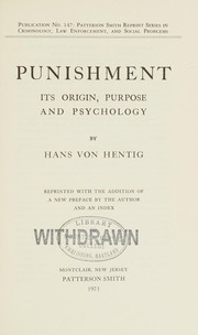 Cover of: Punishment: its origin, purpose and psychology.