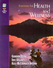 Cover of: Essentials for health and wellness by Gordon Edlin