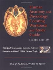 Cover of Human anatomy and physiology coloring workbook and study guide, with images from the National Library of Medicine's Visible Human Project / Paul D. Anderson; with illustrations by Victor M. Spitzer