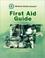 Cover of: First Aid Guide (100 Pack)