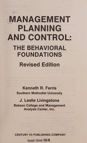 Cover of: Management planning and control: the behavioral foundations.