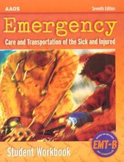 Cover of: Emergency Care & Transportation of the Sick and Injured: Student Workbook