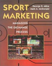 Cover of: Sport marketing: managing the exchange process