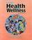 Cover of: Essentials for health and wellness