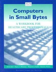 Cover of: Computers in Small Bytes: A Workbook for Healthcare Professionals