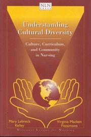 Cover of: Understanding Cultural Diversity: Culture, Curriculum, and Community in Nursing (National League for Nursing Series (All Nln Titles)