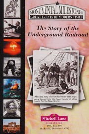 Cover of: The story of the Underground Railroad