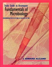 Cover of: Study Guide to Accompany Fundamentals of Microbiology