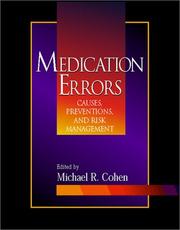 Cover of: Medication Errors: Causes, Prevention, and Risk Management