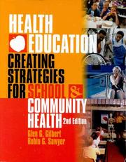 Cover of: Health Education: Creating Strategies for School and Community Health