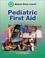 Cover of: Pediatric first aid