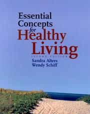 Cover of: Essential Concepts for Healthy Living by Sandra Alters, Wendy Schiff