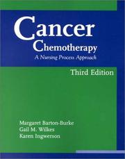 Cover of: Cancer Chemotherapy: A Nursing Process Approach (Jones and Bartlett Series in Oncology)