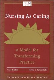 Cover of: Nursing as Caring: A Model for Transforming Practice