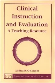 Cover of: Clinical Instruction and Evaluation by Andrea B. O'Connor